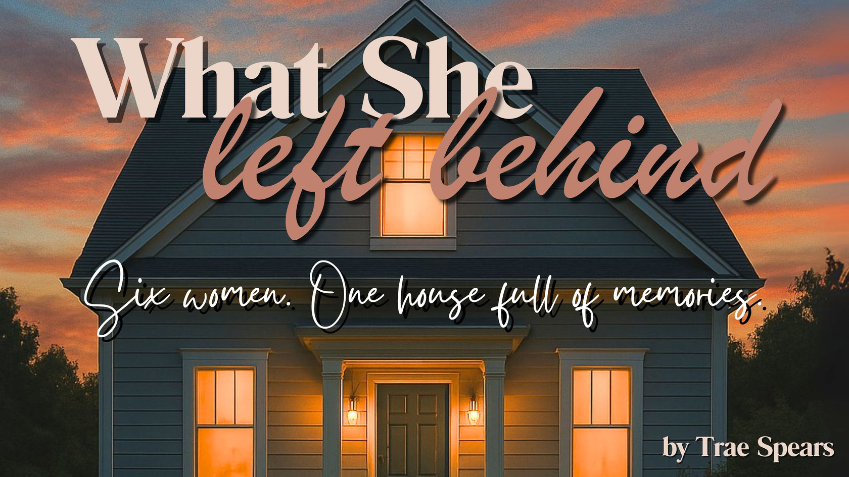 What She Left Behind